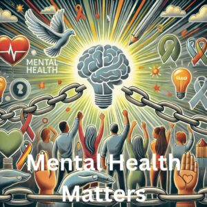 Mental Health Matters